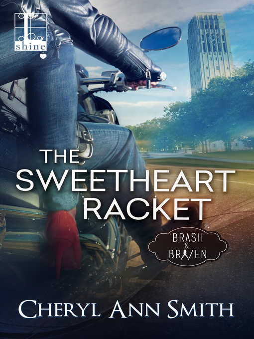 Title details for The Sweetheart Racket by Cheryl Ann Smith - Available